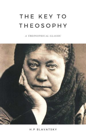 The Key To Theosophy