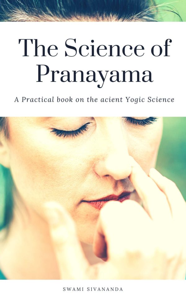 The Science of Pranayama
