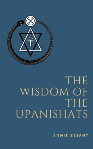 The Wisdom of the Upanishats