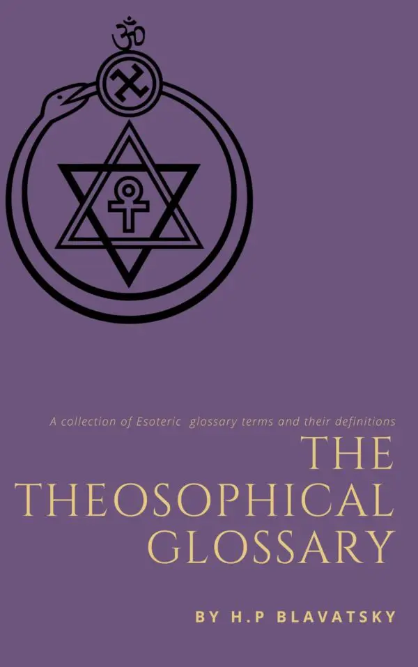 Adelphi: Blavatsky Publishes The Theosophical Glossary.