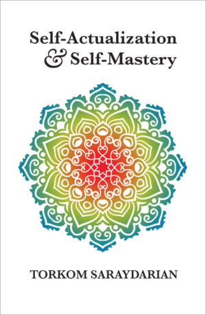 Self-Actualization and Self-Mastery