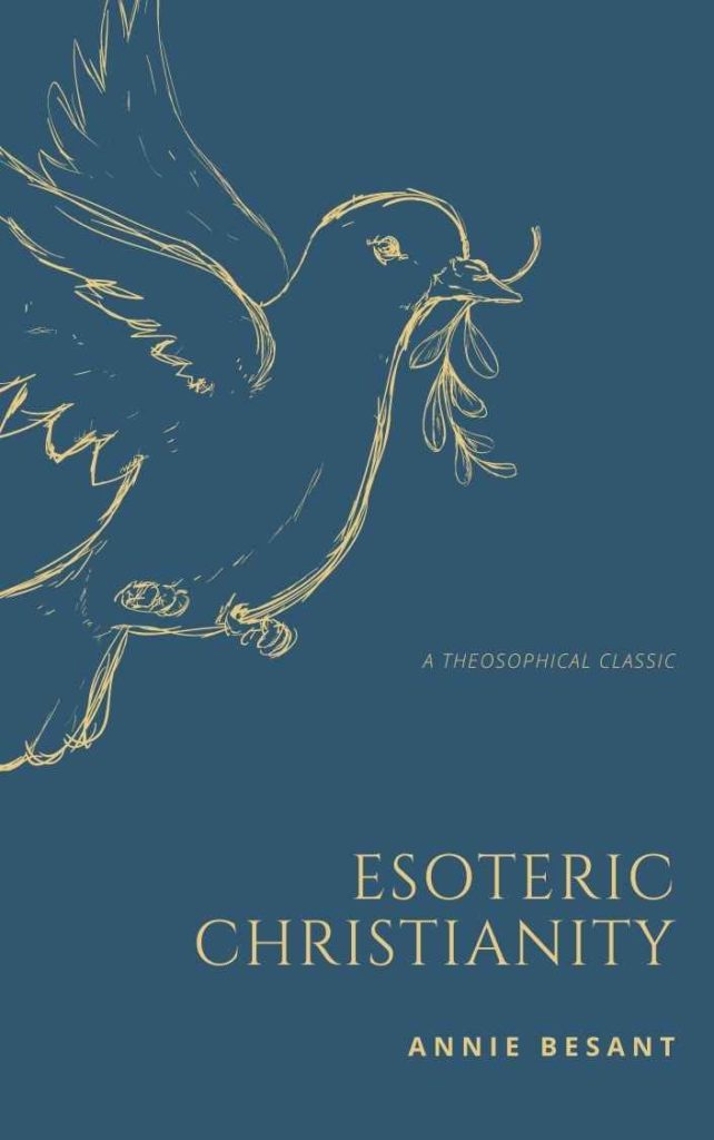 Esoteric Christianity – ARHATIC ALCHEMY