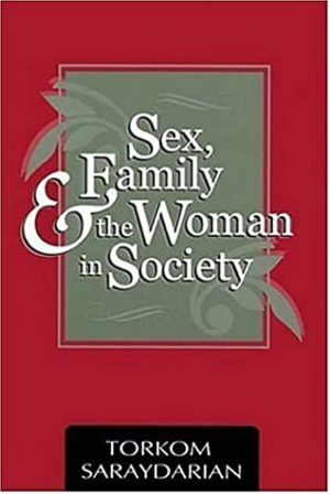 Sex Family and Women in Society