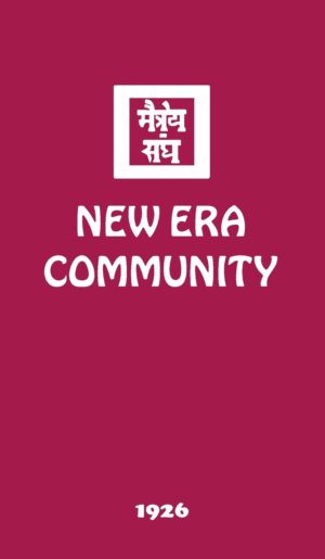New Era Community (Agni Yoga Series)