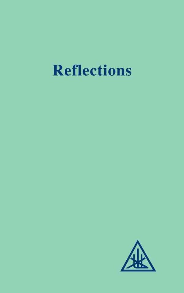 REFLECTIONS by FOSTER BAILEY