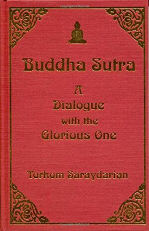 Buddha Sutra- A Dialogue with the Glorious One