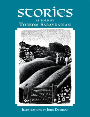 Stories – As Told by Torkom Saraydarian (With Illustrations)