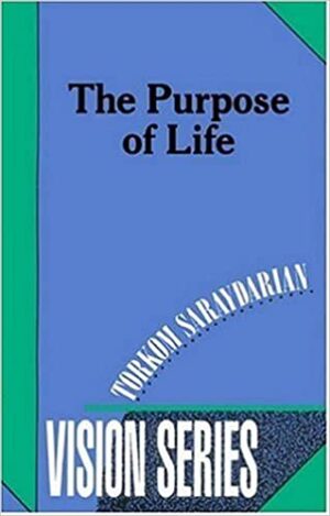 Purpose of Life – Vision Series