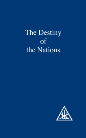 THE DESTINY OF THE NATIONS
